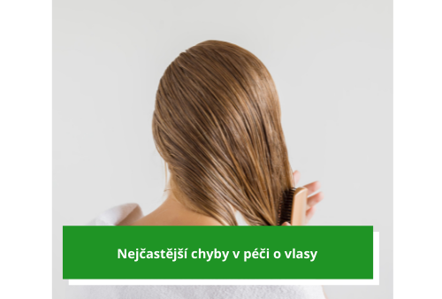 Nejčastější chyby v péči o vlasy